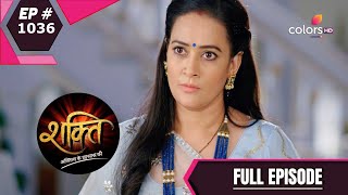 Shakti  शक्ति  Episode 1036  07 August 2020 [upl. by Giliane120]