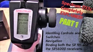 Spectrum DX5c Completely EXPLAINED Part 1 [upl. by Sydalg]