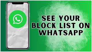 How To See Your Block List On WhatsApp 2024  WhatsApp [upl. by Marnia]