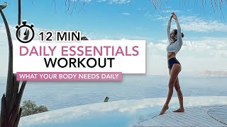 12 MIN DAILY ESSENTIALS WORKOUT  Movements Your Body Needs Daily  Eylem Abaci [upl. by Farris]