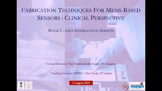 Week 1 Fabrication Techniques For MemsBased Sensors Clinical Perspective  noc23ee109 [upl. by Seed]