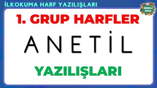 ANETİL 1 GRUP HARFLER YAZILIŞI YENİ MÜFREDAT HARF GRUPLARI [upl. by Eetak]