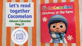 Lets read together a book from the CoComelon Advent Calendar Day 21 Christmas at the Farm [upl. by Sandro]