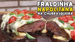 Como Fazer Fraldinha Napolitana na Churrasqueira  Tv Churrasco [upl. by Acirej686]