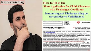 How to fill in the Short Application for Child Allowance  Kurzantrag auf Kinderzuschlag [upl. by Straus]