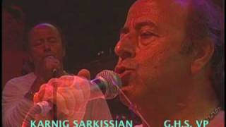 Karnig Sarkissian Live  JSHMARDOUTYUN CHIGA OURISH [upl. by Naples]