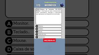 🚨🚨QUESTÃO ANULADA  B e C CORRETAS 🚨🚨 💾 QUIZ Nº 119  QUESTÃO DE INFORMÁTICA PARA CONCURSO quiz [upl. by Efi]