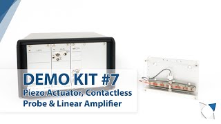 Piezo Actuator Contactless Probe amp Linear Amplifier – Demo Kit 7 [upl. by Anaidni]