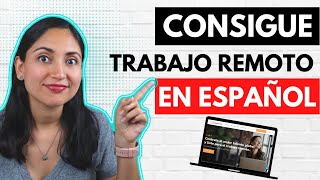 Donde Conseguir Trabajo Remoto En Español  Paginas Para Trabajar Online [upl. by Swanson329]