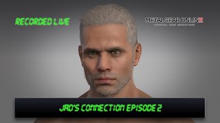 JADs Connection Ep2 March 2024 MGO3 PC Speed News Report [upl. by Chanda]