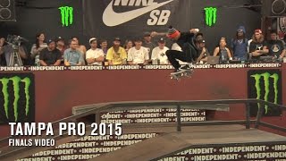 Tampa Pro 2015 The Finals  TransWorld SKATEboarding [upl. by Edobalo]