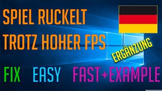 ✔️Spiel ruckelt trotz hoher FPS Ergänzungsvideo FIX 4k60FPS 🖥💚 [upl. by Kimber]