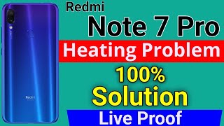 Redmi Note 7 Pro Heating Problem  How To Solve Heating Problem in Redmi Note 7 Pro  Over Heating [upl. by Ardnusal]