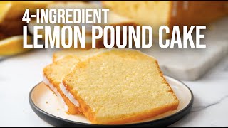 4Ingredient Lemon Pound Cake [upl. by Styles]