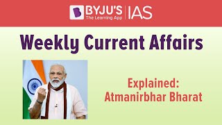 Explained Atmanirbhar Bharat [upl. by Nayab]