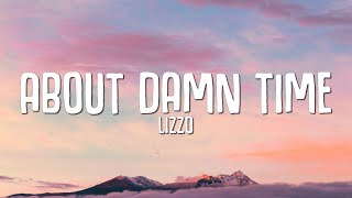 Lizzo  About Damn Time Lyrics [upl. by Souza]