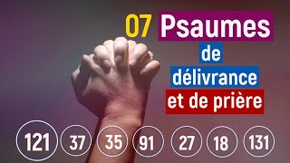 psaume 121 psaume 37 psaume 35 91 27 18 131 07 psaumes pour la délivrance et la prière [upl. by Mena]