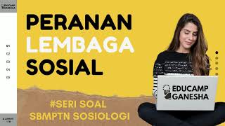 9 Soal UTBK Sosiologi  Peranan Lembaga Sosial [upl. by Aikram]