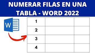 CÓMO NUMERAR FILAS EN UNA TABLA EN WORD 2022 [upl. by Lohner]