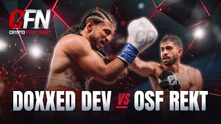 Doxxed Dev vs OSF Rekt FULL FIGHT  Crypto Fight Night 3 [upl. by Audre]