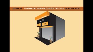 Lesson43  Storefront design by perspective tool in illustrator [upl. by Ecirtel]