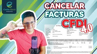 ►🔥CURSO🔥Cancelar Facturas CFDI Multas Tiempos Solución SAT 2024🔥 [upl. by Wendelin]