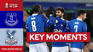 Everton v Crystal Palace  Key Moments  Third Round Replay  Emirates FA Cup 202324 [upl. by Yuht]