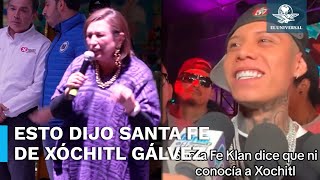 quotNi sabía quién eraquot Santa Fe Klan sobre el video con Xóchitl Gálvez [upl. by Baron133]