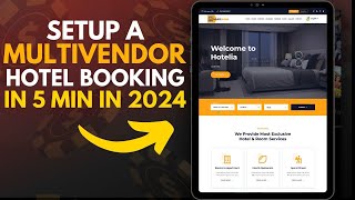 Setup Multivendor Hotel Booking and Tour Package Booking Website [upl. by Eyak]