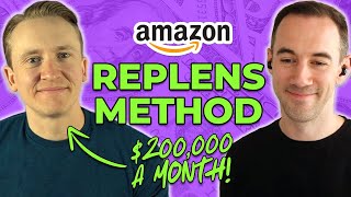 How to Make 200000 Per Month  Amazon Replens Strategy [upl. by Readus]