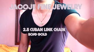 Cuban link chain from jacoje  25mm Rose Gold [upl. by Adile624]