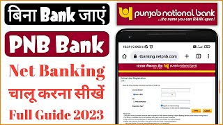 PNB Net Banking Kaise Shuru Kare  Punjab National Bank Net Banking Online Registration 2023 [upl. by Villada780]