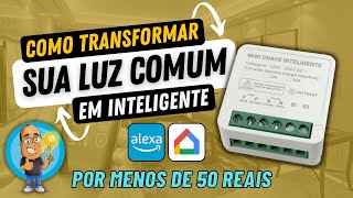 TUYA MINI  Instalação e Configuração na Prática  Sua Luz fica Inteligente  Funciona com Alexa [upl. by Einnoj]