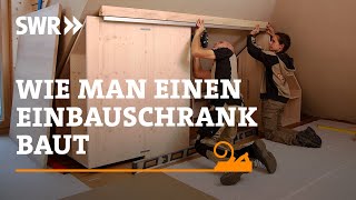 Wie man einen Einbauschrank baut  SWR Handwerkskunst [upl. by Lunetta]