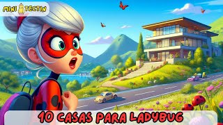 ¡Diez Casas Maravillosas para Ladybug 🐞🏠  Mini Tectín [upl. by Enylhsa]