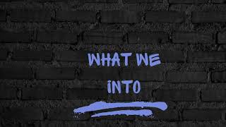 MaxThaDemon x 1687 Mack x JChoppa  “What We Into” OFFICIAL AUDIO [upl. by Ethan188]