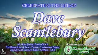 A Celebration of the Life of Dave Scantlebury [upl. by Ennybor]