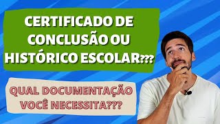 CERTIFICADO DE CONCLUSÃO OU HISTÓRICO ESCOLAR O QUE É NECESSÁRIO PARA A SUA MATRÍCULA [upl. by Amabel25]