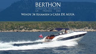 OFF MARKET Windy 34 Khamsin CASA DE AGUA  Yacht for Sale  Berthon International [upl. by Safko]