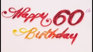 Happy 60th Birthday Wishes Quotes Messages  BDay SMS Greetings And Saying [upl. by Odlabso]