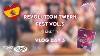 RVLT TWERK FEST  VLOG DAY 3🍑🔥 [upl. by Ardnosal]