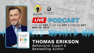 Live Podcast with Thomas Erikson Behavioral Expert amp Bestselling Author [upl. by Lanie]