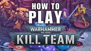 How to Play Kill Team [upl. by Alon950]