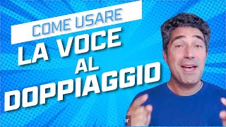 Corso di Doppiaggio come usare la Voce al Microfono per diventare Doppiatore Professionista [upl. by Aneertak]