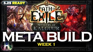 PoE 325 META POE BUILDS  WEEK 1  SETTLERS OF KALGUUR LEAGUE  PATH OF EXILE  POE BUILDS [upl. by Otit]