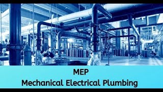 MEP BASICS PART 4 OF 12 ENGLISHMECHANICAL ELECTRICAL PLUMBING BASICS [upl. by Parris]