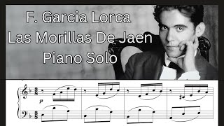 Las Morillas De Jaen Garcia Lorca  Piano Solo and Sheet Music [upl. by Tepper]