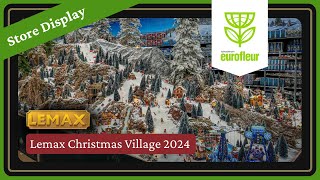 Lemax Christmas Villages 2024  Display Ideas  Eurofleur [upl. by Oicneserc]