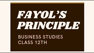 BUSINESS STUDIES PROJECT FILE III CLASS 12TH II FAYOLS PRINCIPLES II [upl. by Anchie365]