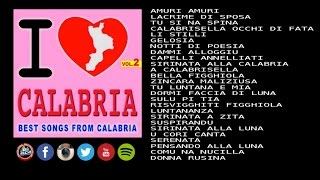 I love Calabria vol2  The most beautiful songs from Calabria FULL ALBUM [upl. by Wordoow]